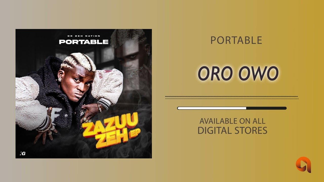 maxresdefault Portable – Oro Owo Mp3 Download