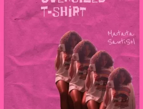 Matata-–-Oversized-T-shirt-Ft.-Sauti-Sol
