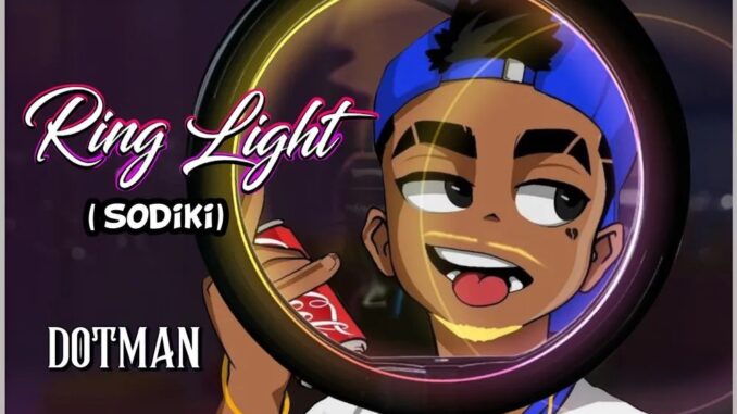 Dotman-–-Ringlight-Sodiki
