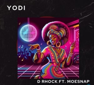 D RHOCK – Yodi ft. Moesnap