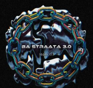 Skele 03 – Ba Straata 3.0