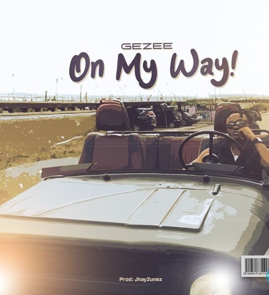 Gezee – On my way