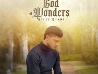 Steve Crown – God Of Wonders