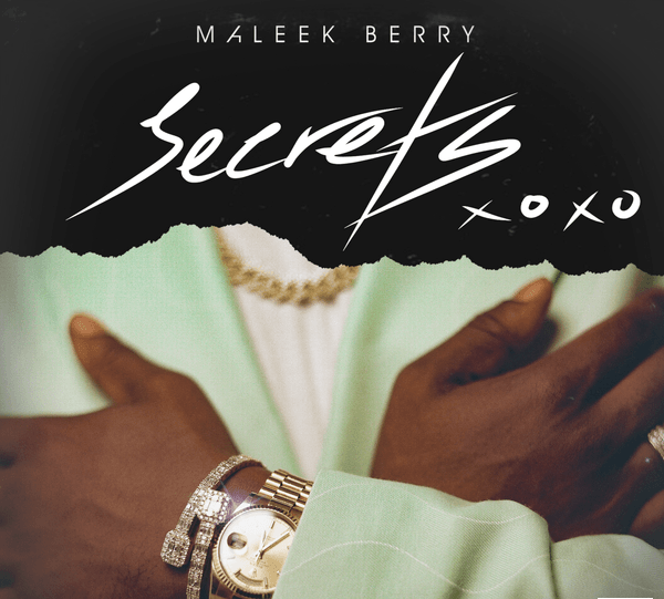 Maleek Berry – Secrets