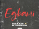 Rexxie – EGBAMI ft RybeenaRexxie – EGBAMI ft Rybeena