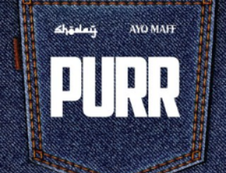Shoday – PURR ft. Ayo Maff