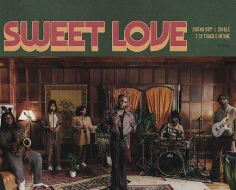 Burna Boy – Sweet Love Burna Boy – Sweet Love