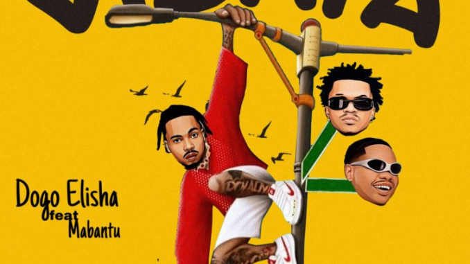 Dogo Elisha – Vibaya Ft. Mabantu