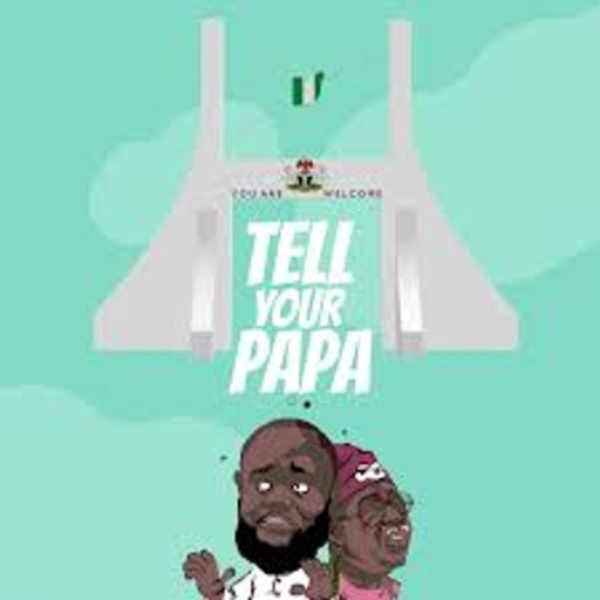 Eedris Abdulkareem – Tell Your Papa