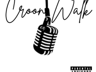 Croon Walk – The Bum Bum Bums
