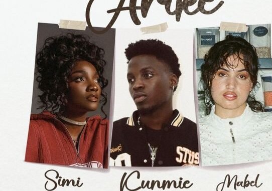 Kunmie – Arike ft. Mabel & Simi