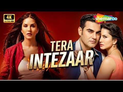 Sunny Leone का अब तक का सबसे रहस्यमयी अवतार | Tera Intezaar Full Movie | Arbaaz Khan