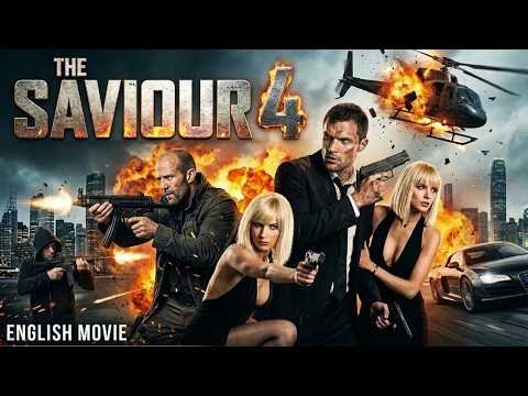 THE SAVIOUR 4 – Jason Statham Hit Series Movie Starring Ed Skrein | Hollywood English Action Movie