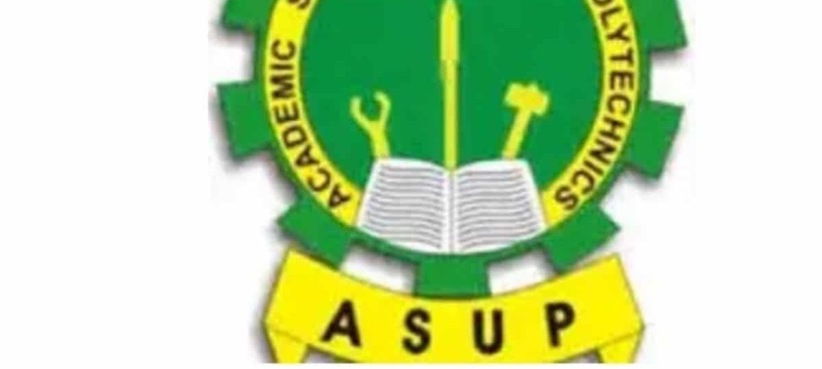ASUP threatens to drag poly management to EFCC, ICPC over alleged funds diversion