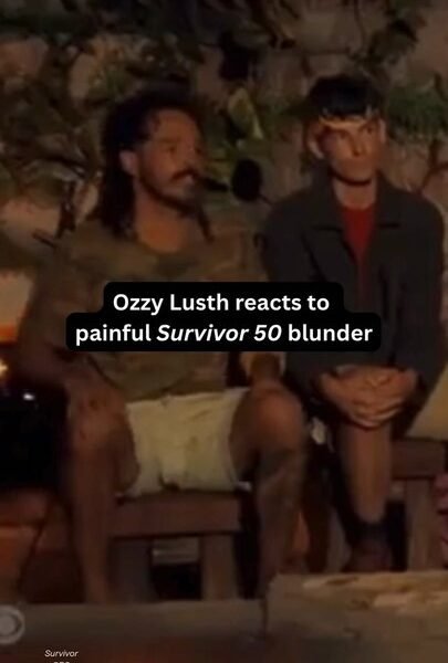 Ozzy Lusth Reacts to Painful ‘Survivor 50’ Blunder
