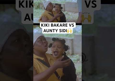 KIKI BAKARE VS AUNTY SIDI🙌 #movie #usa #us #usashorts #uk #canada #uae #yoruba #gbaradatv #viral