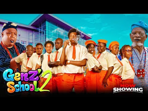 GEN Z SCHOOL 2 – Latest 2026 Comedy Yoruba Movie, Apa, Tosin Olaniyan, Rufai Bukky, Okele, Ogboluke