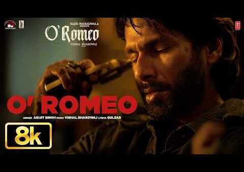 O’Romeo (Title Track) 8K Video | Shahid Kapoor | Triptii D, Disha P | Vishal B | Gulzar | Arijit S