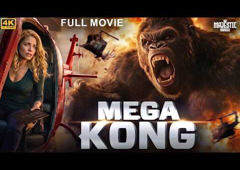 MEGA KONG – Full Hollywood Action Horror Movie | English Movie | Danny B., Barry W. | Free Movies