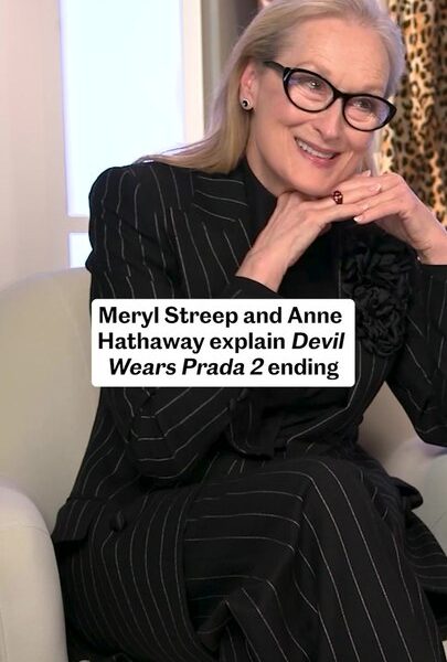 Meryl Streep and Anne Hathaway Explain ‘The Devil Wears Prada 2’ Ending