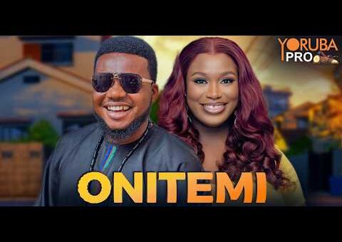 ONITEMI Latest Yoruba Movie 2026 |Ayo Olaiya |Damilola Oni |Allwell Ademola |Kevin Ikeduba
