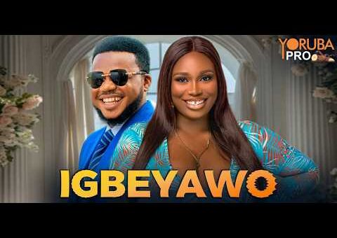 IGBEYAWO Latest Yoruba Movie 2026 | Ayo Olaiya | Liz Da Silva | Kemi Afolabi