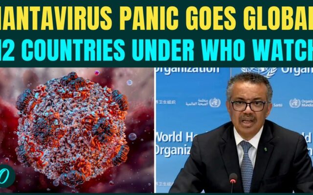 Hantavirus BREAKING: WHO Alerts 12 Countries Over Cruise Ship Cases as Virus Panic Spreads Globally
