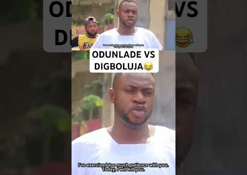 ODUNLADE VS DIGBOLUJA😂 #movie #usa #us #usashorts #uk #canada #uae #yoruba #gbaradatv #viral