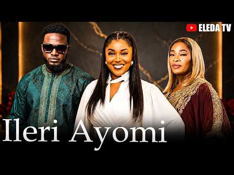ILERI AYOMI – Latest Yoruba Movie 2026 Drama; Biola Adebayo, Mustapha Sholagbade, Afeez Eniola