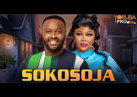SOKOSOJA Latest Yoruba Movie 2026 | Femi Adebayo | Kiki Bakare | Wumi Ajiboye