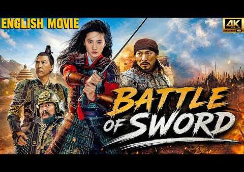 BATTLE OF SWORD | English Dubbed Chinese Movie | Kung Fu Action War Movie | Hollywood Movie 4k