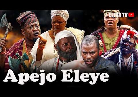 APEJO ELEYE – Latest Yoruba Movie 2026 Drama; Abeni Agbon , Peju Ogunmola , Ibrahim Chatta