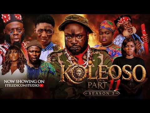 Koleoso pt 11 ( Season 3 ) – Latest Yoruba Movie 2026 Drama | Iteledicon | Kemity | Ogboluke