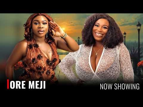 ORE MEJI – Yoruba Movie 2026 Drama – Damilola Oni, Olaide Oyedeji, Peju Ogunmola