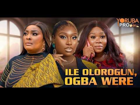 ILE OLOROGUN, OGBA WERE Latest Yoruba Movie 2026 | Damilola Oni | Ronke Odusanya | Kikelomo Ayoola