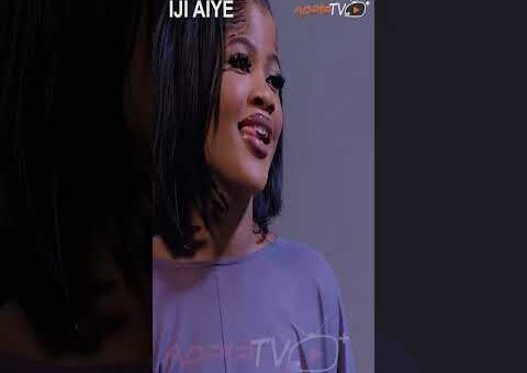 Iji Aiye Yoruba Movie 2026 Official Trailer Showing Tomorrow On ApataTV+