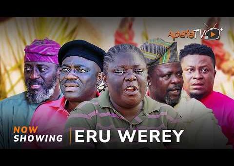 Eru Were Yoruba Movie 2026 Drama | Tosin Olaniyan, Malvin Tokunbo, Kunle Omisore, Soliu Gbolagade