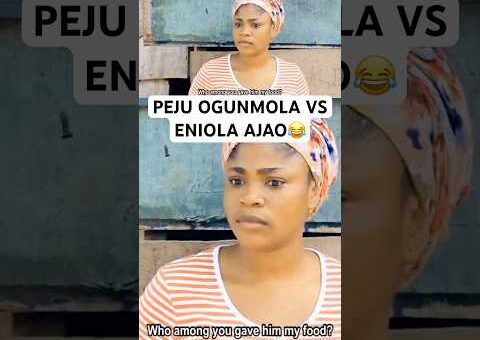 PEJU OGUNMOLA VS ENIOLA AJAO😂 #movie #usa #us #usashorts #uk #canada #uae #yoruba #gbaradatv #viral