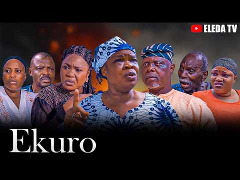 EKURO – Latest Yoruba Movie 2026 Drama; Dele Odule, Bose Akinola, Ayo Ogunshina