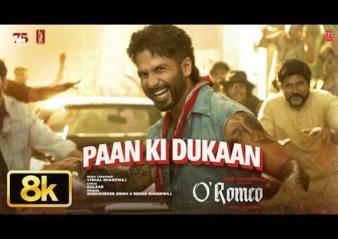 Paan Ki Dukaan 8K Video | Shahid K, Disha P | O’Romeo | Vishal B | Gulzar | Sukhwinder S | Rekha B