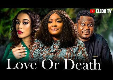 LOVE OR DEATH – Latest Yoruba Movie 2026 Drama; Ronke Odusanya , Peter Ijagbemi , Adunni Ade