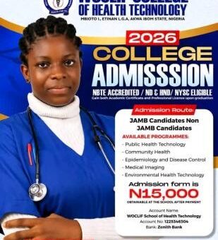 Woclif College of Health Technology, Akwa Ibom release Admission form, 2026/2027