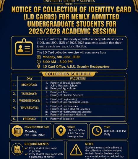 ABU Zaria issues notice to newly admitted students on collection of ID Cards