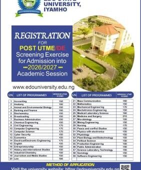 Edo State University Post-UTME 2026: Cut off mark, Eligibility and Registration Procedures