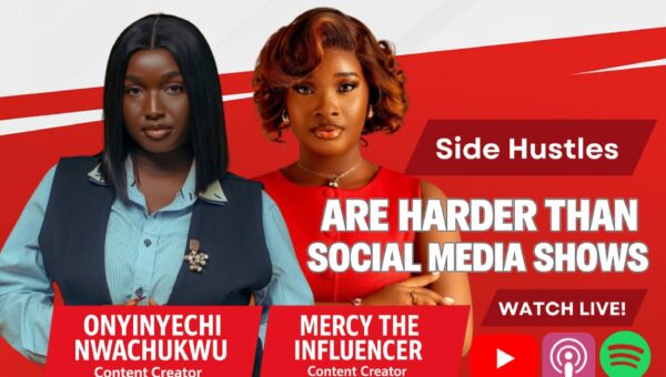 How Do You Grow From Zero? Mercy the Influencer and Dark-Skinned Ella Share the Creator Playbook