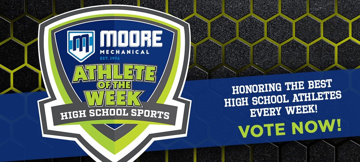 Vote for the Moore Mechanical Athlete of the Week June 1-6