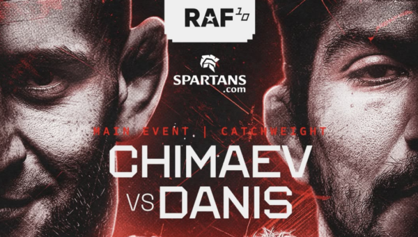 Finalized RAF 10 card, start time, date and location | Khamzat vs. Danis