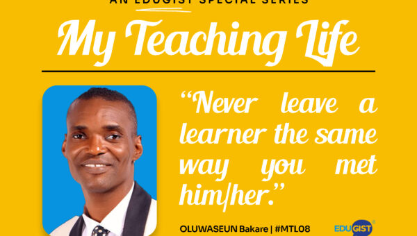 My Teaching Life: “I Want My Students to Remember That I Never Left Them the Same Way I Met Them”