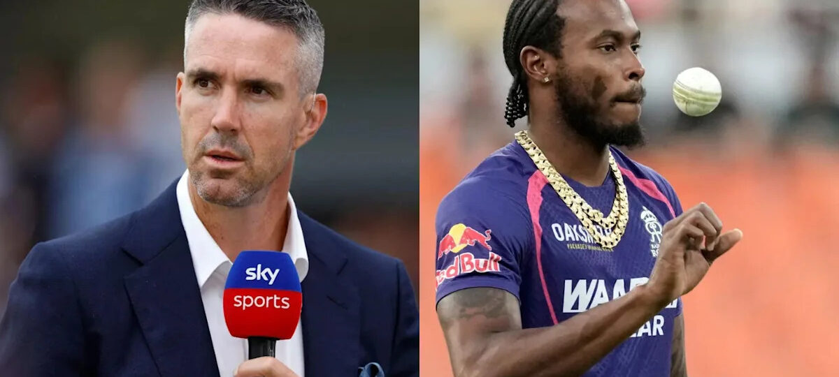 ‘Zero clue whatsoever’: Kevin Pietersen explodes as Jofra Archer faces IPL backlash