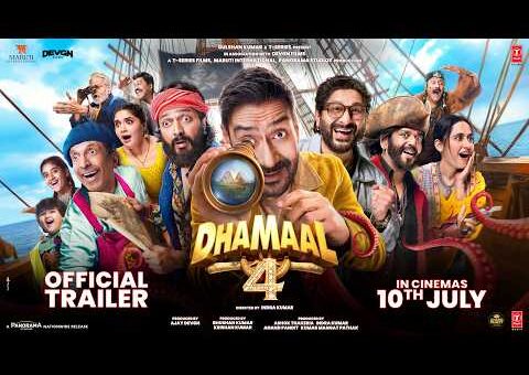 Dhamaal 4 (Trailer): Ajay Devgn, Arshad W, Riteish D, Jaaved J| Indra K| Bhushan K, Ashok T| 10 July